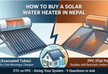 How to Buy a Solar Water Heater in Nepal: ETC vs FPC, Sizing, and 9 Questions to Ask Before You Pay